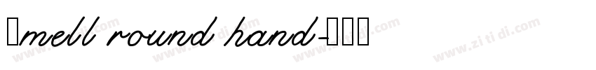 Smell round hand字体转换